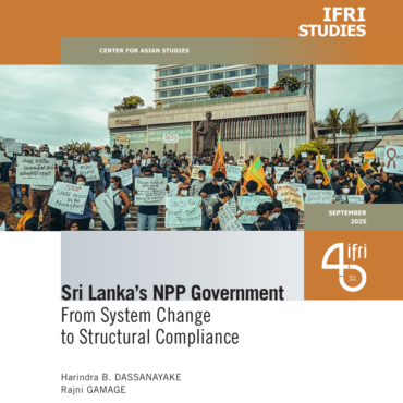 IFRI Study: Sri Lanka’s NPP Government – From System Change to Structural Compliance